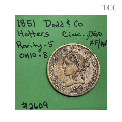 1851 Dodd & Company Hatters Cincinnati, Ohio Merchant Token OHIO-8