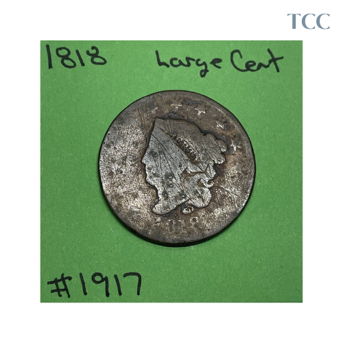 1818 Coronet Head Large Cent Light Scratches