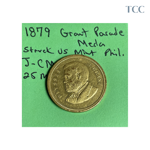 1879 Grant Parade U.S. Mint Gold Gilt Token J-CM 18 25mm