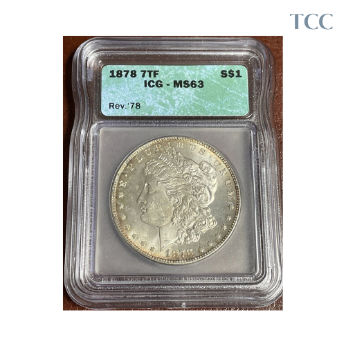 1878-P 7TF Rev of 78 Morgan Silver Dollar - ICG MS63 Very Nice Toning