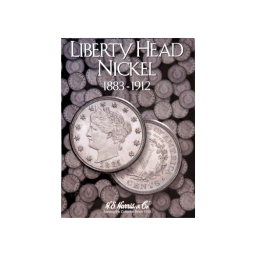HE Harris Liberty Head Nickels Folder 1883-1912
