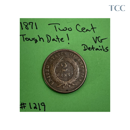 1871 Two Cent Piece Very Good (VG)