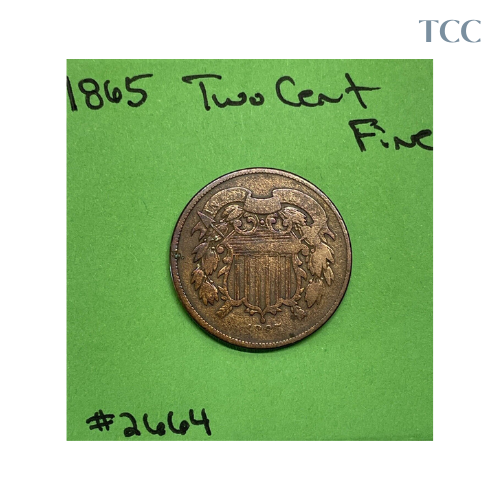 1865 Two Cent Piece Fine (F) Cleaned