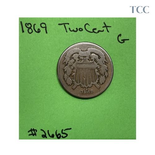1869 Two Cent Piece Good (G) Bronze