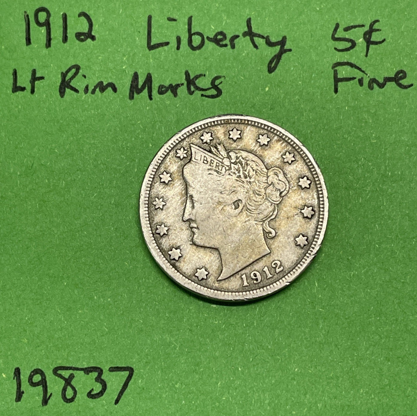 1912 Liberty V Nickel 5c Fine Light Rim Marks See Pictures