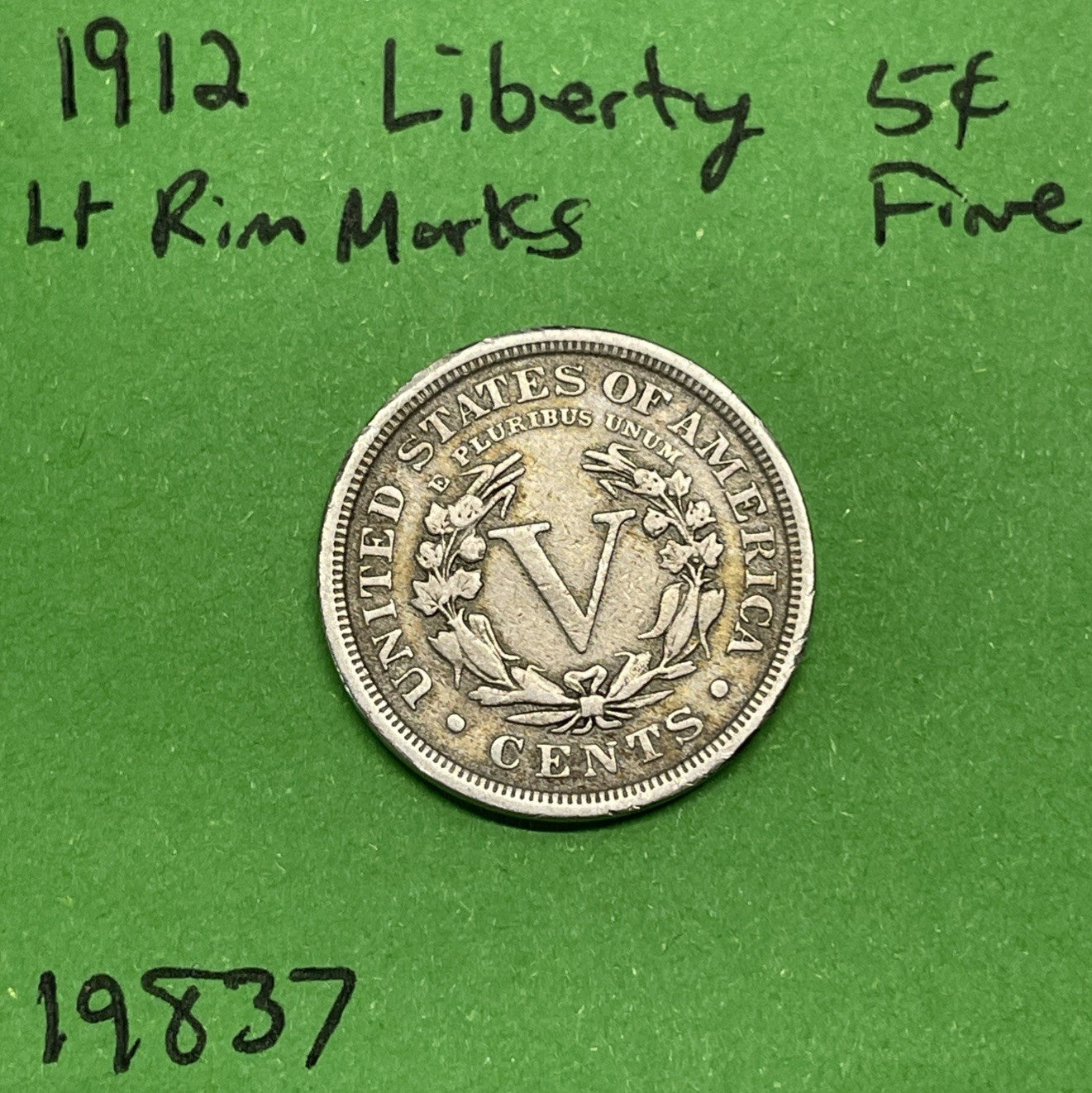 1912 Liberty V Nickel 5c Fine Light Rim Marks See Pictures