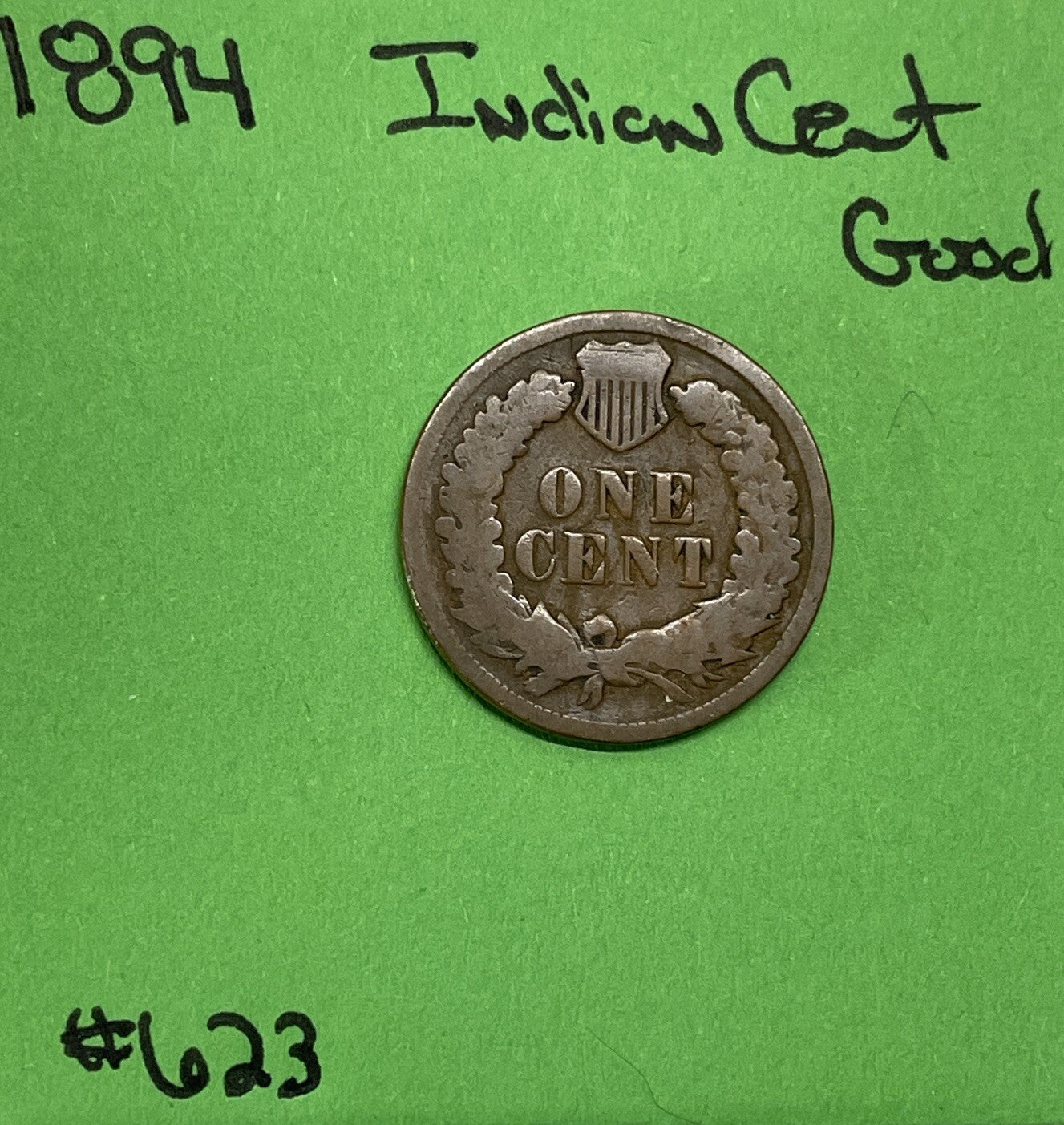 1894 Indian Head Cent 1c Good