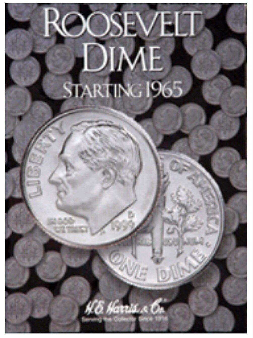 HE Harris Roosevelt Dime #2 1965-1999 Coin Folder, Album Book #2685