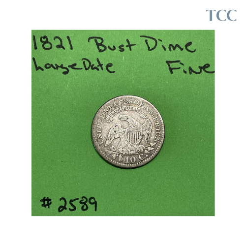 1821 Large Date Capped Bust Dime Fine