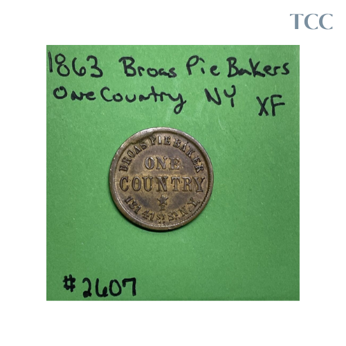 1863 U.S. Civil War Token "Broas Pie Baker" Our Country