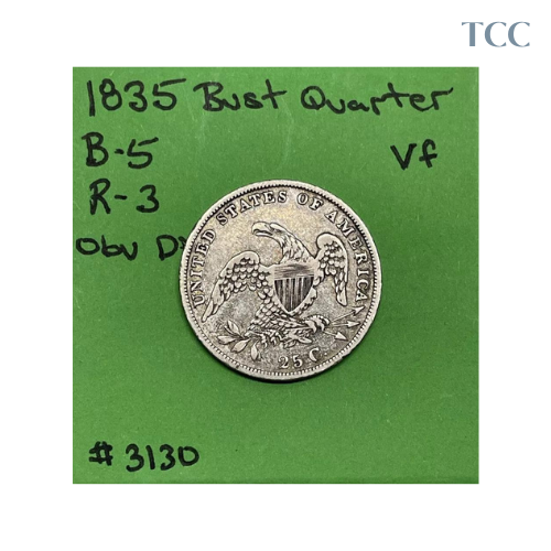 1835 Capped Bust Quarter B-5 Rarity -3 VF Very Fine