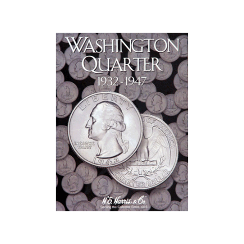 HE Harris Washington Quarters Folder #1 1932-1947