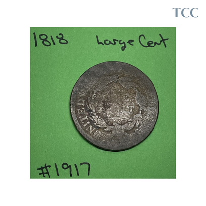 1818 Coronet Head Large Cent Light Scratches