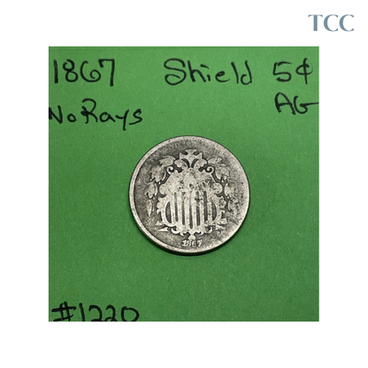 1867 Shield Nickel 5 Cent Piece No Rays About Good (AG)