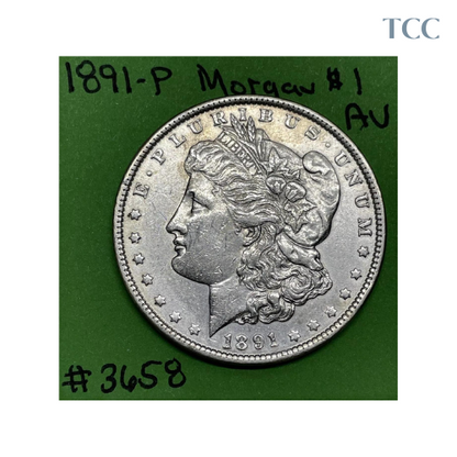 1891 P Morgan Dollar AU About Uncirculated 90% Silver