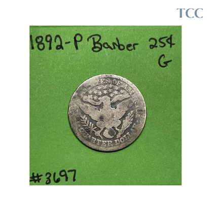 1892-P Barber Liberty Head Quarter Good (G)