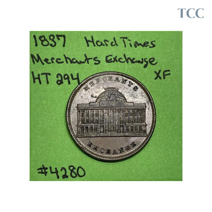 1837 Merchants Exchange Hard Times Token HT 294 XF Extra Fine Very Nice