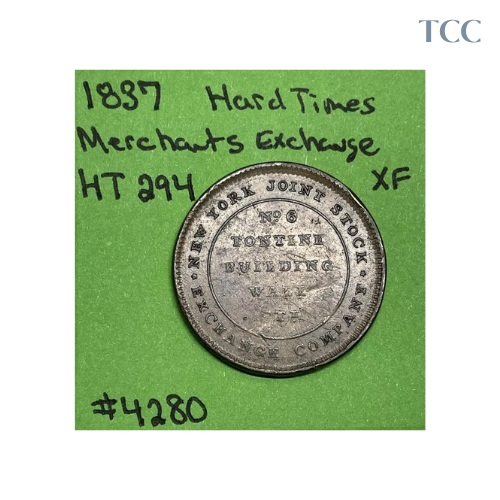 1837 Merchants Exchange Hard Times Token HT 294 XF Extra Fine Very Nice