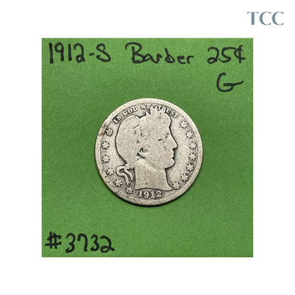 1912-S Barber Liberty Head Quarter .25c Good