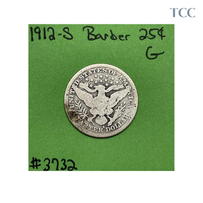 1912-S Barber Liberty Head Quarter .25c Good