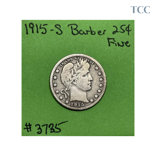 1915 S Barber Liberty Head Quarter Fine 90% Silver