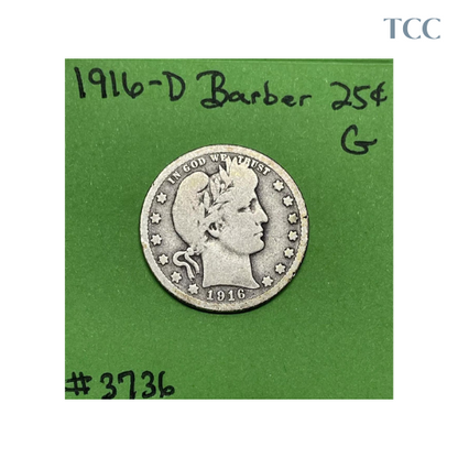 1916-D Barber Liberty Quarter Good 90% Silver