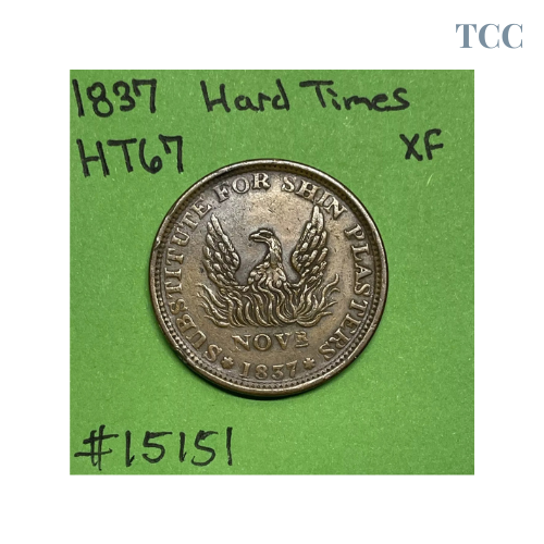 1837 Hard Times Token May Tenth Phoenix, HT 67 Extremely Fine