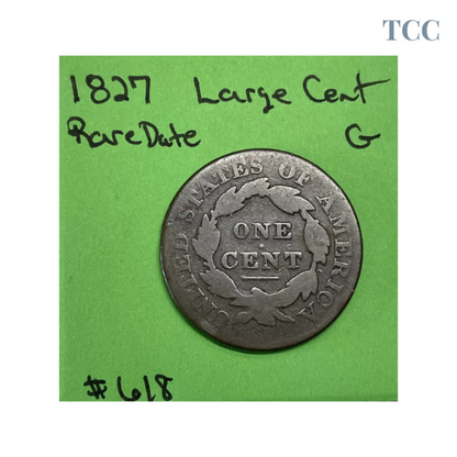 1827 Large Cent 1c Good Rare Date