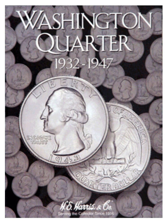 H.E. Harris Washington Quarter 1932-1947 Coin Folder #1, Album Book #2688