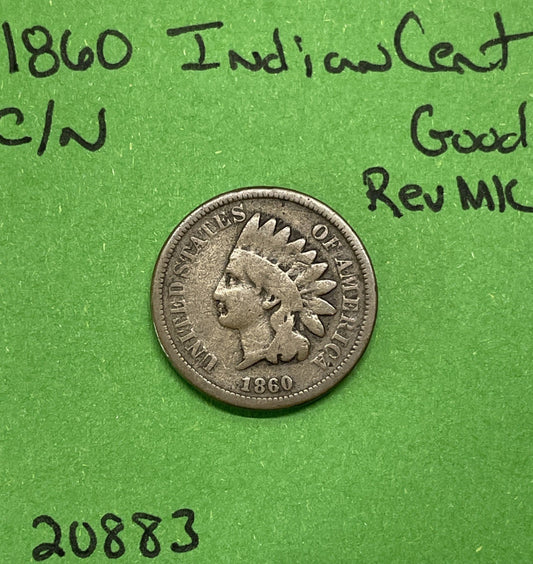 1860 Indian Head Cent 1c Good Reverse Mark Pointed Bust