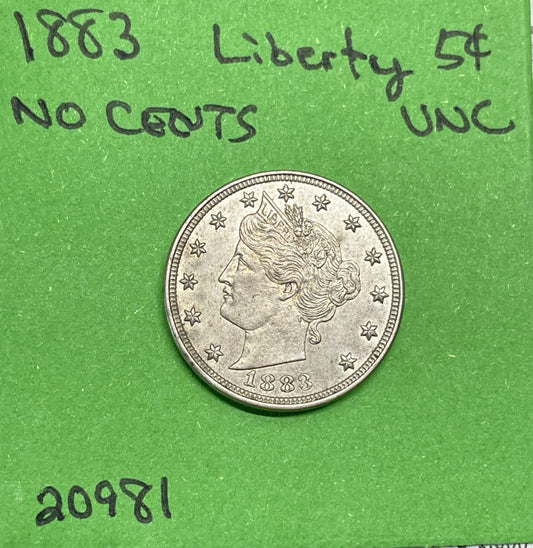 1883 No Cents Liberty V Nickel 5c Uncirculated Type Coin